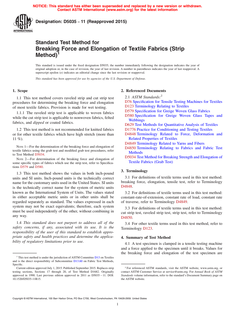 ASTM D5035-11(2015) - Standard Test Method for  Breaking Force and Elongation of Textile Fabrics (Strip Method)