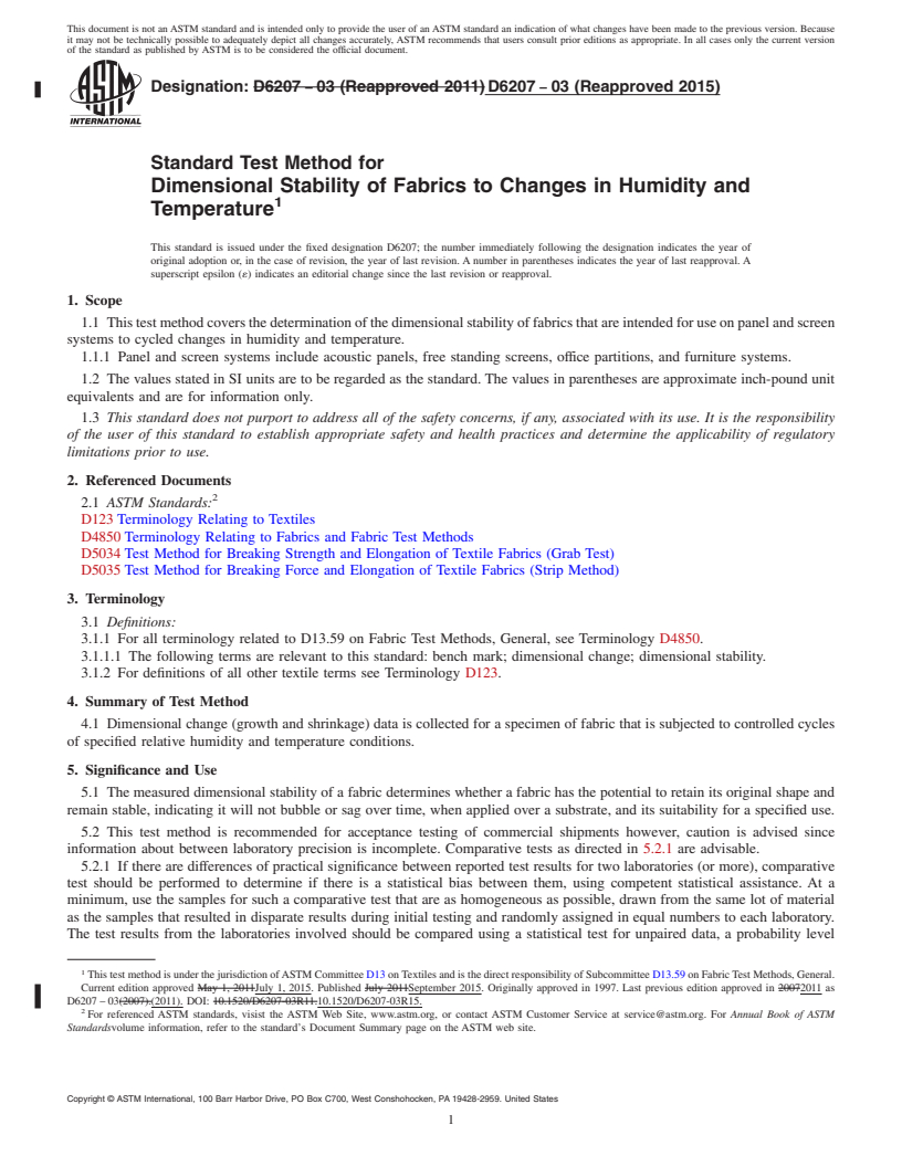 REDLINE ASTM D6207-03(2015) - Standard Test Method for  Dimensional Stability of Fabrics to Changes in Humidity and  Temperature