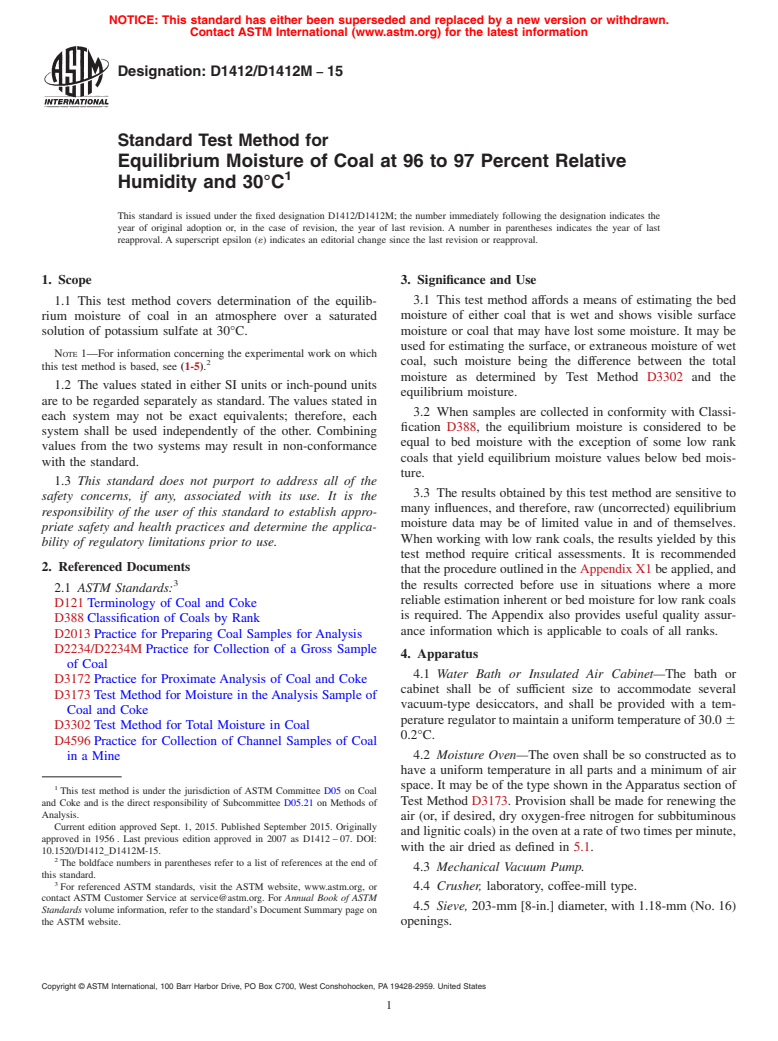 ASTM D1412/D1412M-15 - Standard Test Method for  Equilibrium Moisture of Coal at 96 to 97 Percent Relative Humidity  and 30&#xb0;C