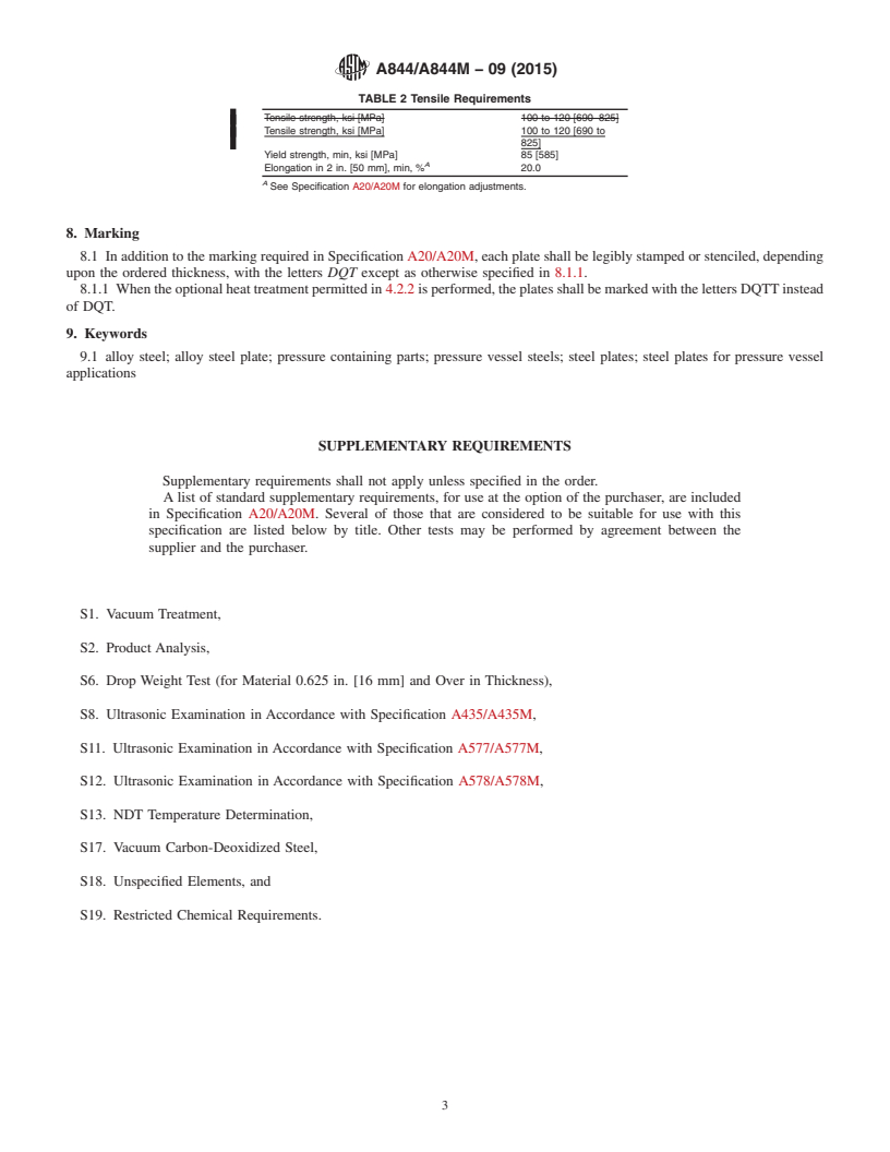 REDLINE ASTM A844/A844M-09(2015) - Standard Specification for  Steel Plates, 9&#x2009;%&#x2009; Nickel Alloy, for Pressure  Vessels, Produced by the Direct-Quenching Process