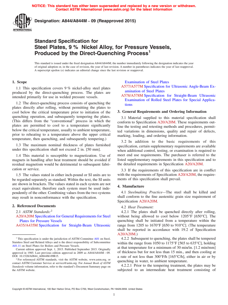 ASTM A844/A844M-09(2015) - Standard Specification for  Steel Plates, 9&#x2009;%&#x2009; Nickel Alloy, for Pressure  Vessels, Produced by the Direct-Quenching Process