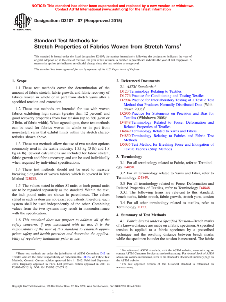 ASTM D3107-07(2015) - Standard Test Methods for  Stretch Properties of Fabrics Woven from Stretch Yarns