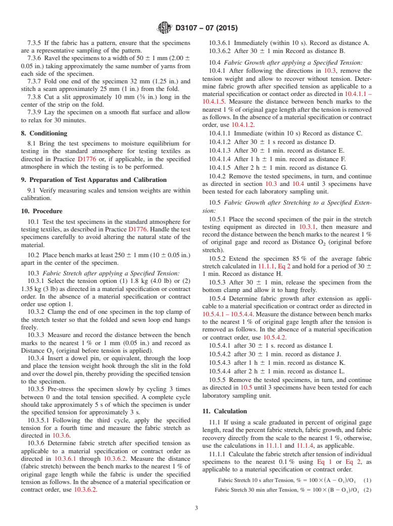 ASTM D3107-07(2015) - Standard Test Methods for  Stretch Properties of Fabrics Woven from Stretch Yarns