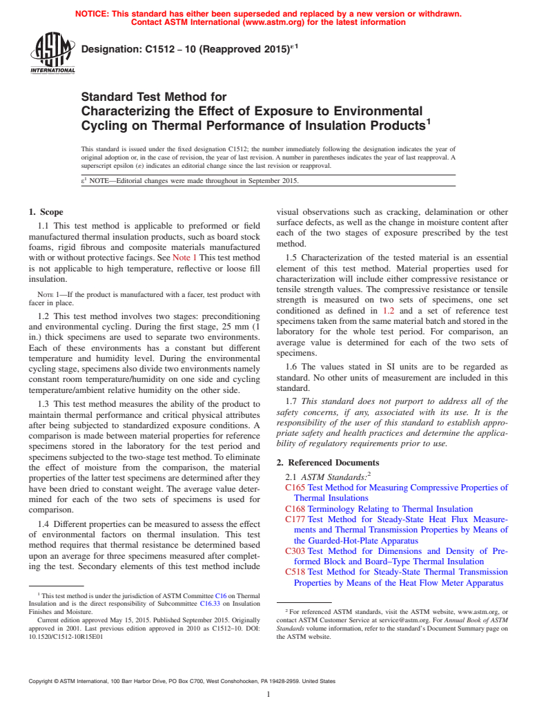ASTM C1512-10(2015)e1 - Standard Test Method for  Characterizing the Effect of Exposure to Environmental Cycling  on Thermal Performance of Insulation Products