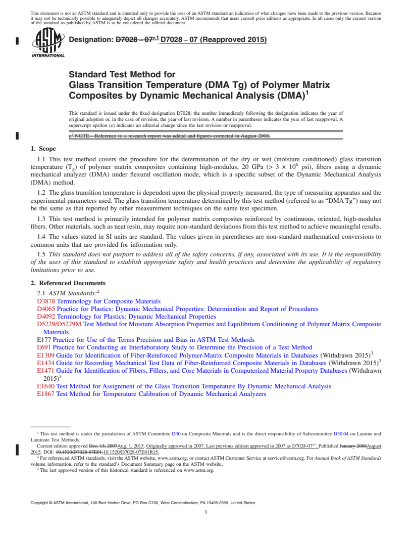 REDLINE ASTM D7028-07(2015) - Standard Test Method for  Glass Transition Temperature (DMA Tg) of Polymer Matrix Composites  by Dynamic Mechanical Analysis (DMA)