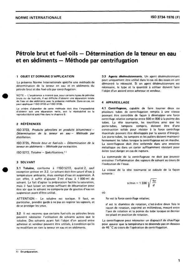 ISO 3734:1976 - Pétrole brut et fuel-oils -- Détermination de la teneur en eau et en sédiments -- Méthode par centrifugation