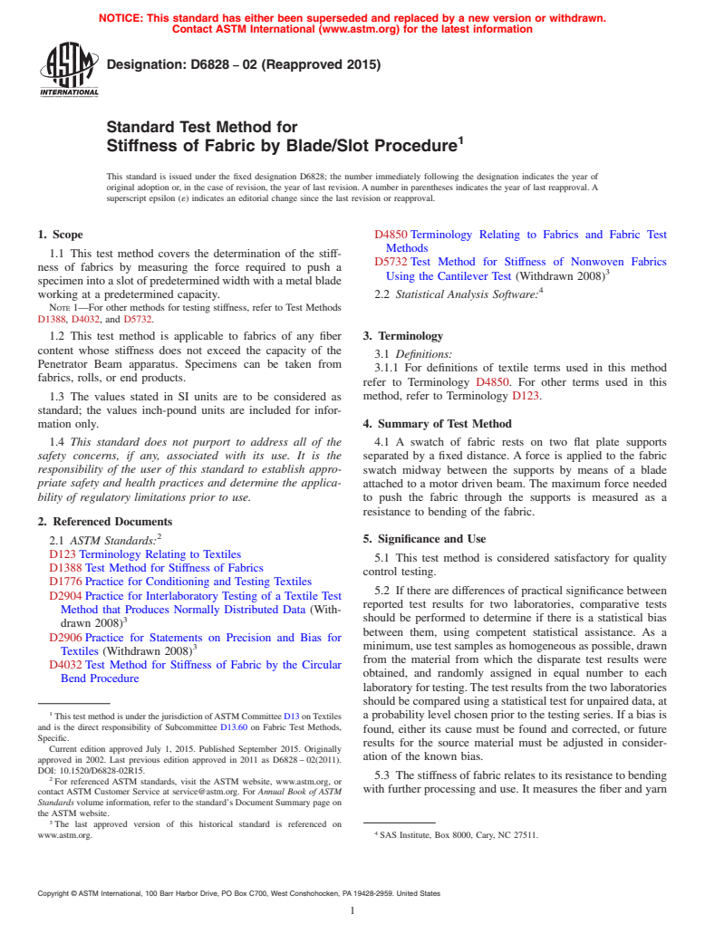 ASTM D6828-02(2015) - Standard Test Method for  Stiffness of Fabric by Blade/Slot Procedure