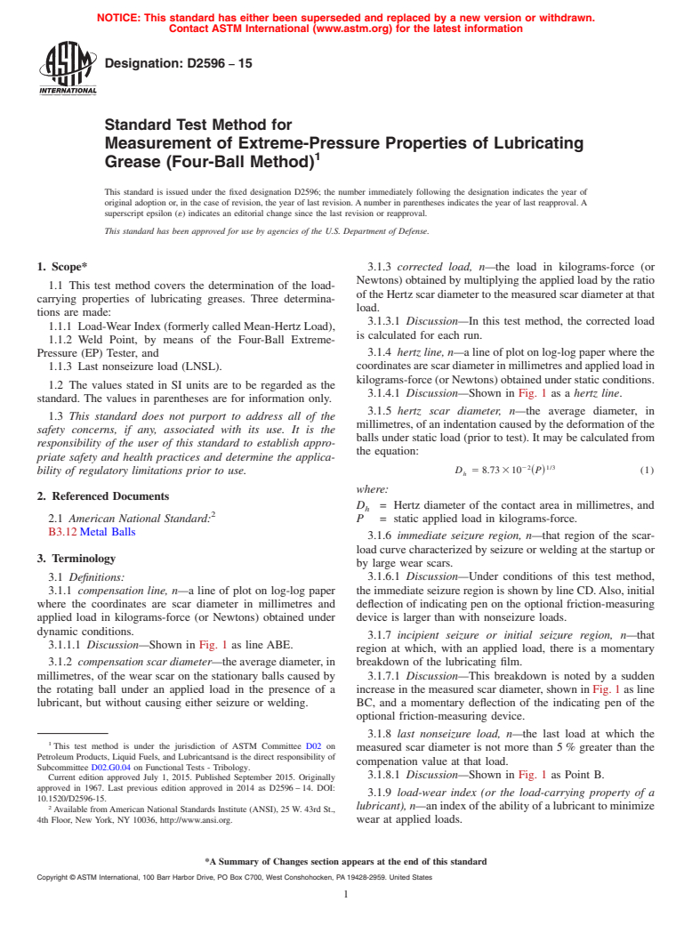 ASTM D2596-15 - Standard Test Method for  Measurement of Extreme-Pressure Properties of Lubricating Grease   (Four-Ball Method)