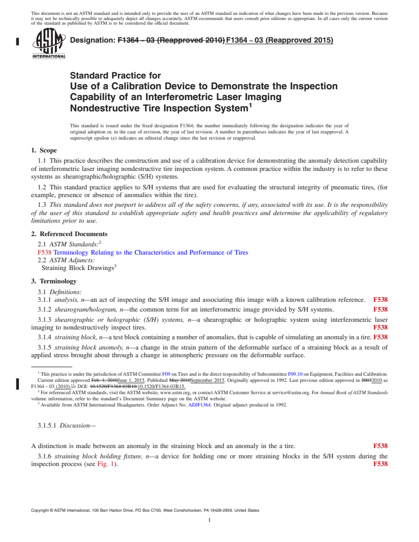 REDLINE ASTM F1364-03(2015) - Standard Practice for Use of a Calibration Device to Demonstrate the Inspection Capability  of an Interferometric Laser Imaging Nondestructive Tire Inspection  System