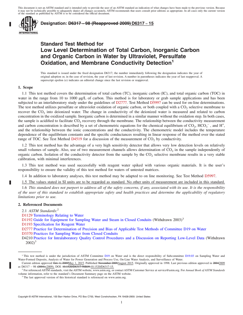 REDLINE ASTM D6317-15 - Standard Test Method for  Low Level Determination of Total Carbon, Inorganic Carbon and   Organic Carbon in Water by Ultraviolet, Persulfate Oxidation, and   Membrane Conductivity  Detection