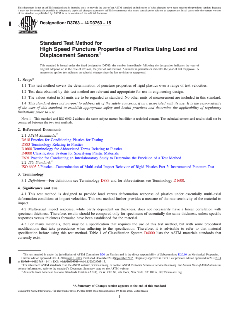 REDLINE ASTM D3763-15 - Standard Test Method for  High Speed Puncture Properties of Plastics Using Load and Displacement  Sensors