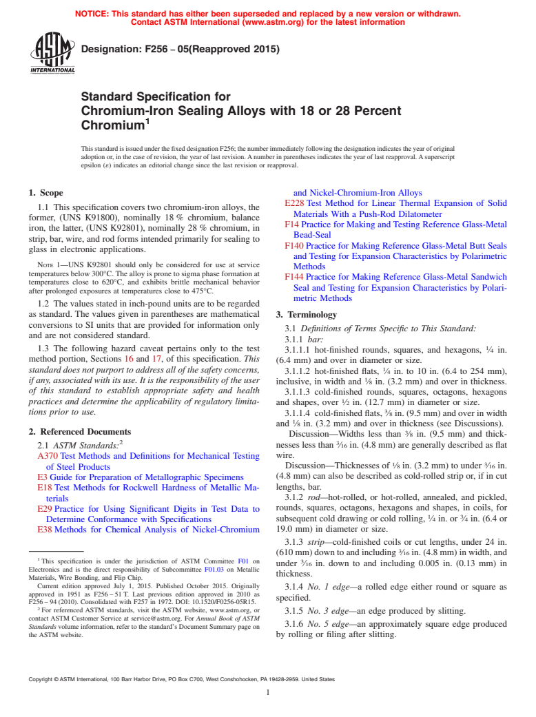 ASTM F256-05(2015) - Standard Specification for  Chromium-Iron Sealing Alloys with 18 or 28 Percent Chromium