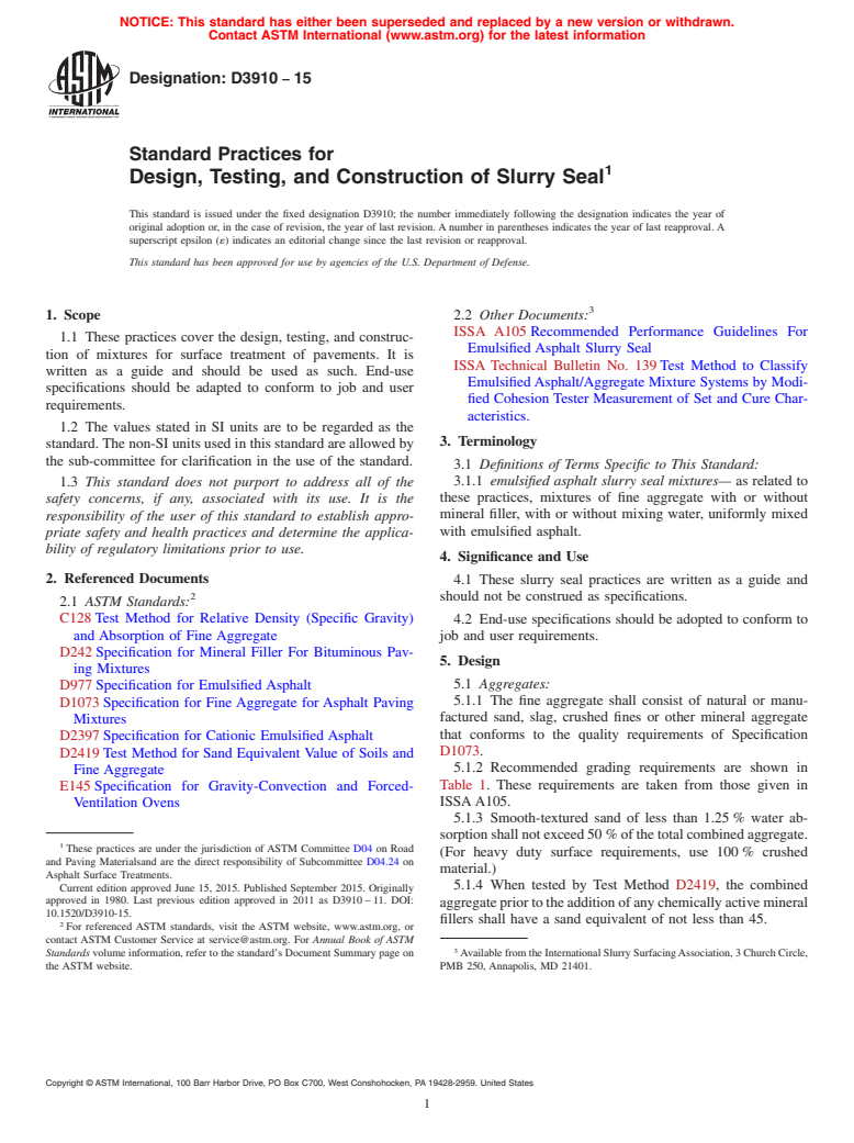 ASTM D3910-15 - Standard Practices for  Design, Testing, and Construction of Slurry Seal