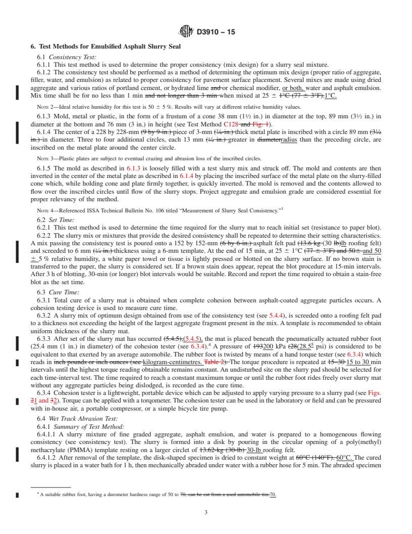 REDLINE ASTM D3910-15 - Standard Practices for  Design, Testing, and Construction of Slurry Seal