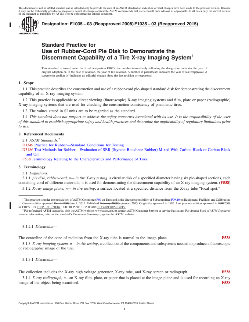 REDLINE ASTM F1035-03(2015) - Standard Practice for  Use of Rubber-Cord Pie Disk to Demonstrate the Discernment  Capability of a Tire X-ray Imaging System