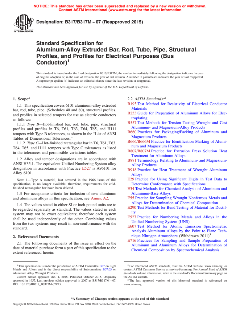 ASTM B317/B317M-07(2015) - Standard Specification for  Aluminum-Alloy Extruded Bar, Rod, Tube, Pipe, Structural Profiles,  and Profiles for Electrical Purposes (Bus Conductor)