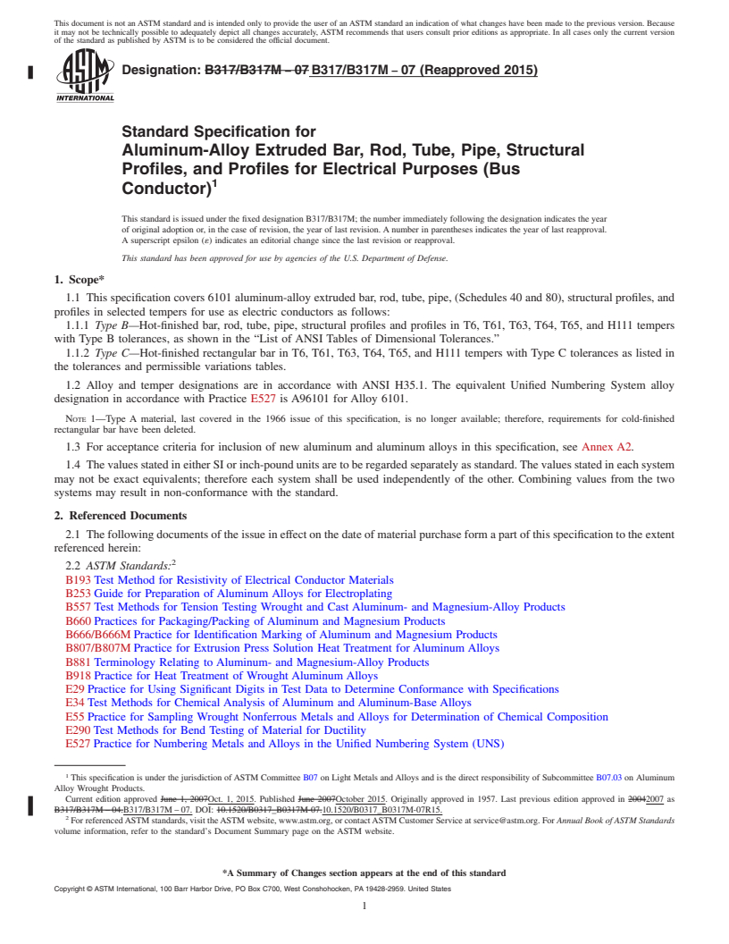 REDLINE ASTM B317/B317M-07(2015) - Standard Specification for  Aluminum-Alloy Extruded Bar, Rod, Tube, Pipe, Structural Profiles,  and Profiles for Electrical Purposes (Bus Conductor)