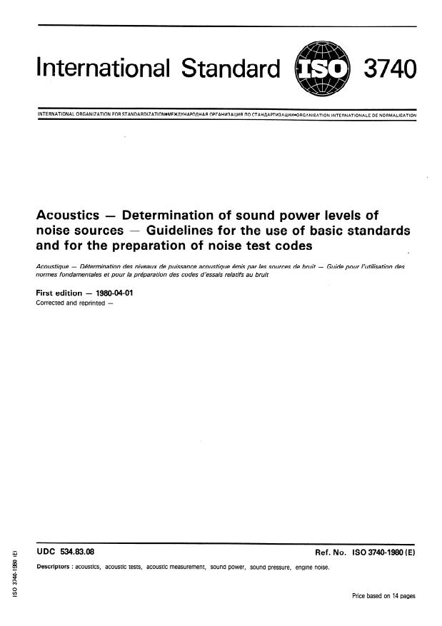 ISO 3740:1980 - Acoustics -- Determination of sound power levels of noise sources -- Guidelines for the use of basic standards and for the preparation of noise test codes