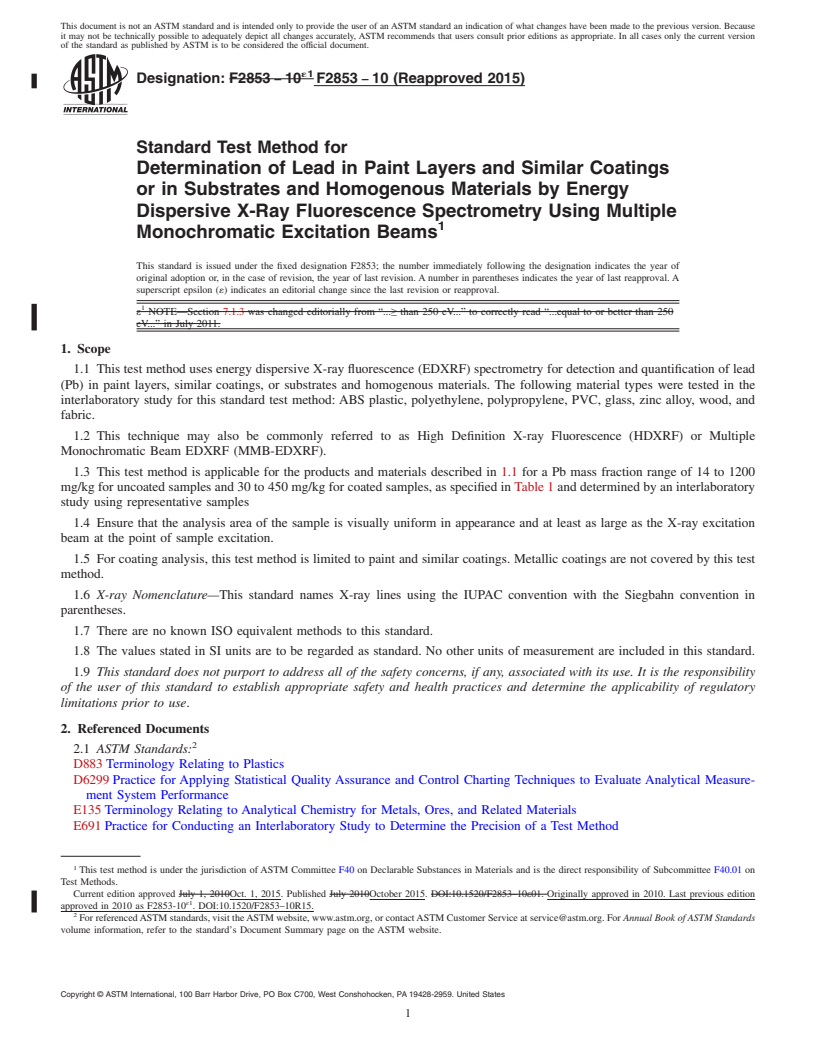 REDLINE ASTM F2853-10(2015) - Standard Test Method for  Determination of Lead in Paint Layers and Similar Coatings   or in Substrates and Homogenous Materials by Energy Dispersive X-Ray   Fluorescence Spectrometry Using Multiple Monochromatic Excitation   Beams