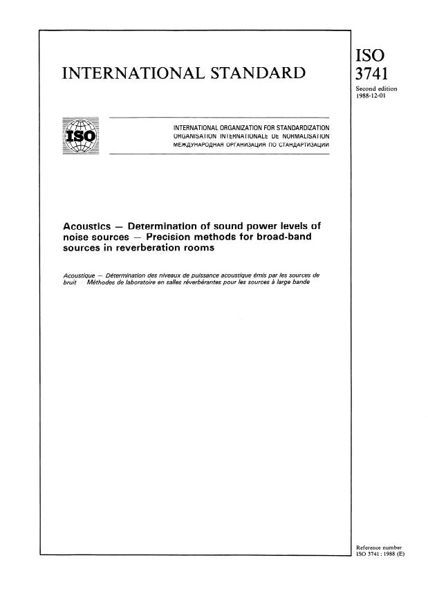 ISO 3741:1988 - Acoustics -- Determination of sound power levels of noise sources -- Precision methods for broad-band sources in reverberation rooms