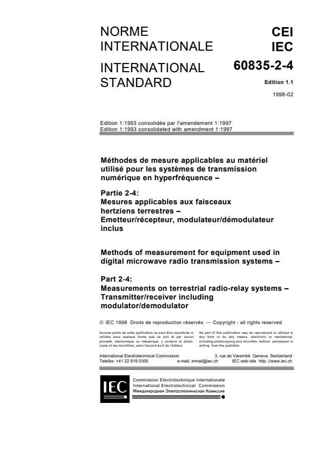 IEC 60835-2-4:1993+AMD1:1997 CSV - Methods of measurement for equipment used in digital microwave radio transmission systems - Part 2: Measurements on terrestrial radio-relay systems - Section 4: Transmitter/receiver including modulator/demodulator