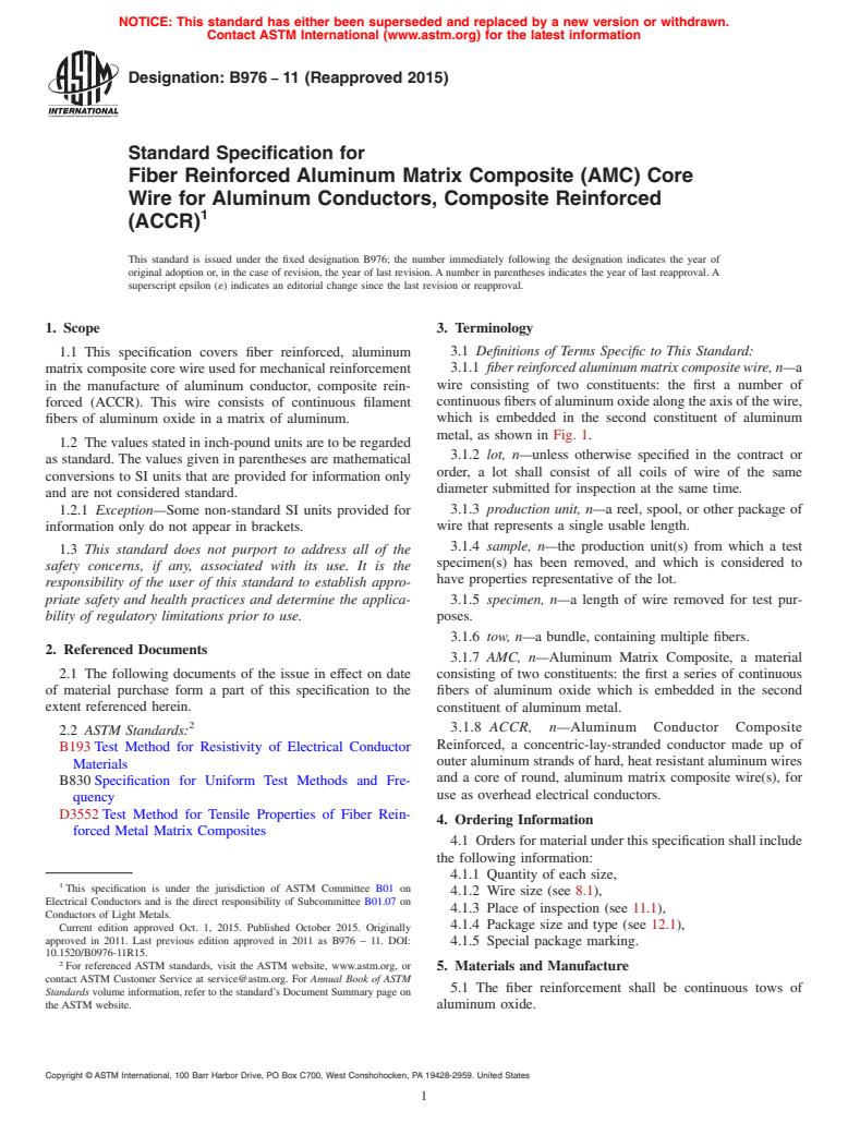 ASTM B976-11(2015) - Standard Specification for Fiber Reinforced Aluminum Matrix Composite (AMC) Core Wire   for Aluminum Conductors, Composite Reinforced (ACCR)