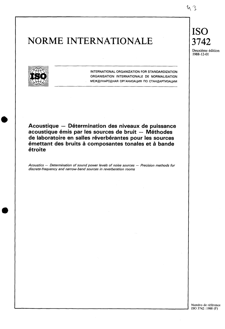 ISO 3742:1988 - Acoustique — Détermination des niveaux de puissance acoustique émis par les sources de bruit — Méthodes de laboratoire en salles réverbérantes pour les sources émettant des bruits à composantes tonales et à bande étroite
Released:12/15/1988