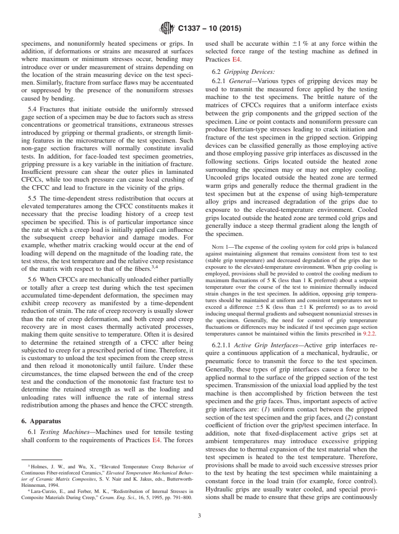 ASTM C1337-10(2015) - Standard Test Method for  Creep and Creep Rupture of Continuous Fiber-Reinforced Advanced   Ceramics Under Tensile Loading at Elevated Temperatures