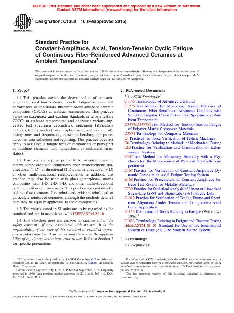 ASTM C1360-10(2015) - Standard Practice for Constant-Amplitude, Axial, Tension-Tension Cyclic Fatigue of   Continuous Fiber-Reinforced Advanced Ceramics at Ambient Temperatures