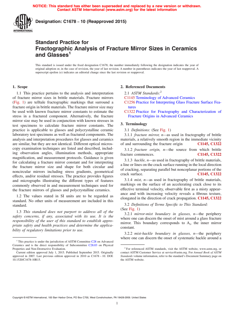 ASTM C1678-10(2015) - Standard Practice for Fractographic Analysis of Fracture Mirror Sizes in Ceramics   and Glasses