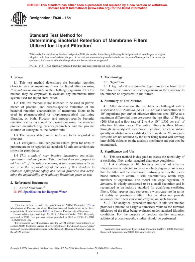 ASTM F838-15a - Standard Test Method for  Determining Bacterial Retention of Membrane Filters Utilized  for Liquid Filtration