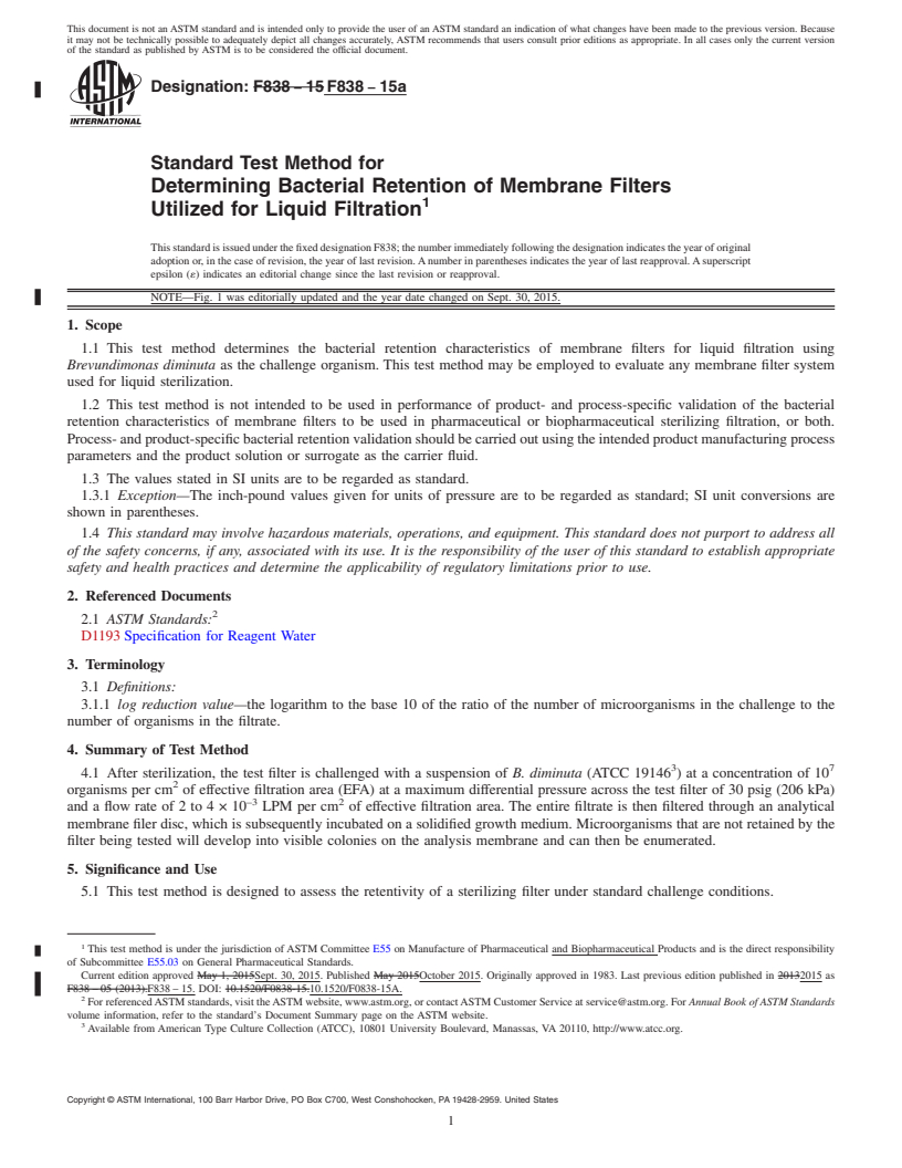 REDLINE ASTM F838-15a - Standard Test Method for  Determining Bacterial Retention of Membrane Filters Utilized  for Liquid Filtration