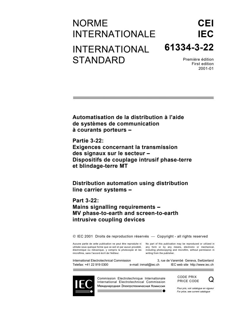 IEC 61334-3-22:2001 - Distribution automation using distribution line carrier systems - Part 3-22: Mains signalling requirements - MV phase-to-earth and screen-to-earth intrusive coupling devices