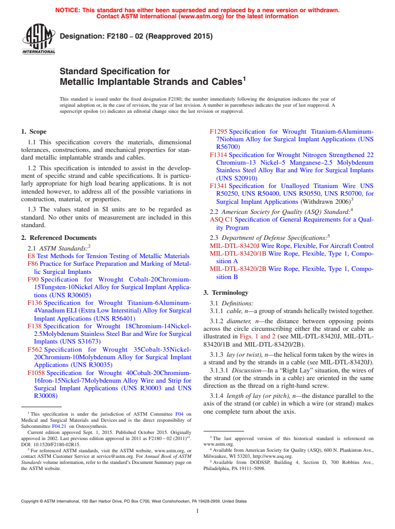 ASTM F2180-02(2015) - Standard Specification for  Metallic Implantable Strands and Cables