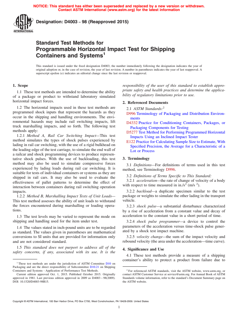 ASTM D4003-98(2015) - Standard Test Methods for  Programmable Horizontal Impact Test for Shipping Containers   and Systems