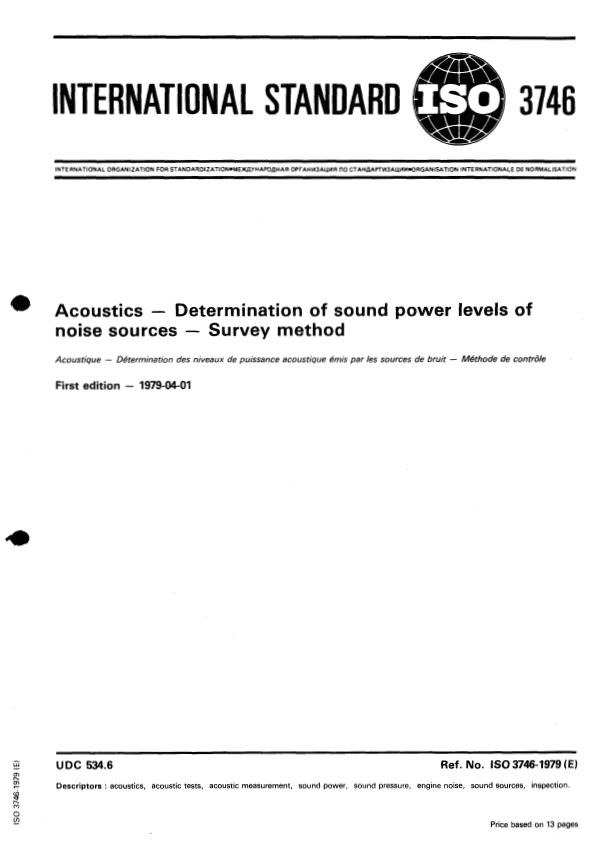 ISO 3746:1979 - Acoustics -- Determination of sound power levels of noise sources -- Survey method