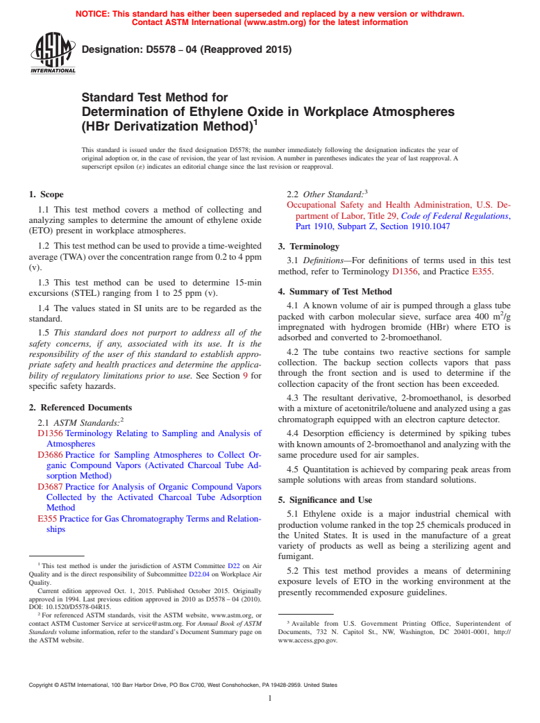 ASTM D5578-04(2015) - Standard Test Method for  Determination of Ethylene Oxide in Workplace Atmospheres (HBr  Derivatization Method) (Withdrawn 2024)