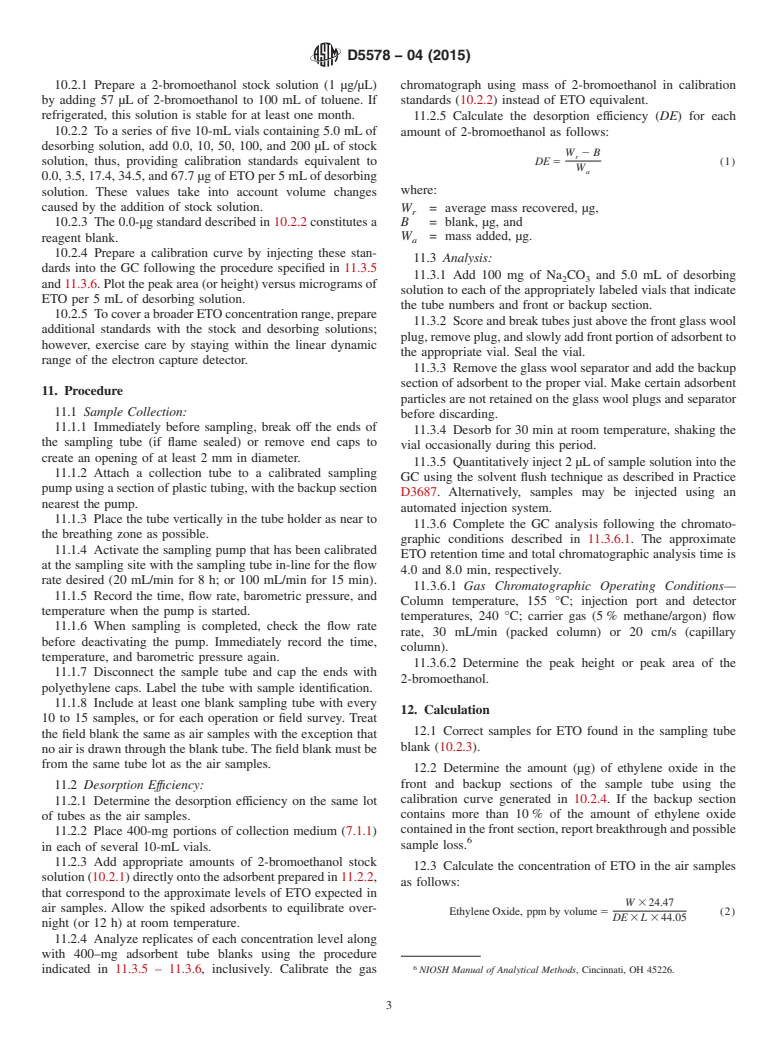 ASTM D5578-04(2015) - Standard Test Method for  Determination of Ethylene Oxide in Workplace Atmospheres (HBr  Derivatization Method) (Withdrawn 2024)