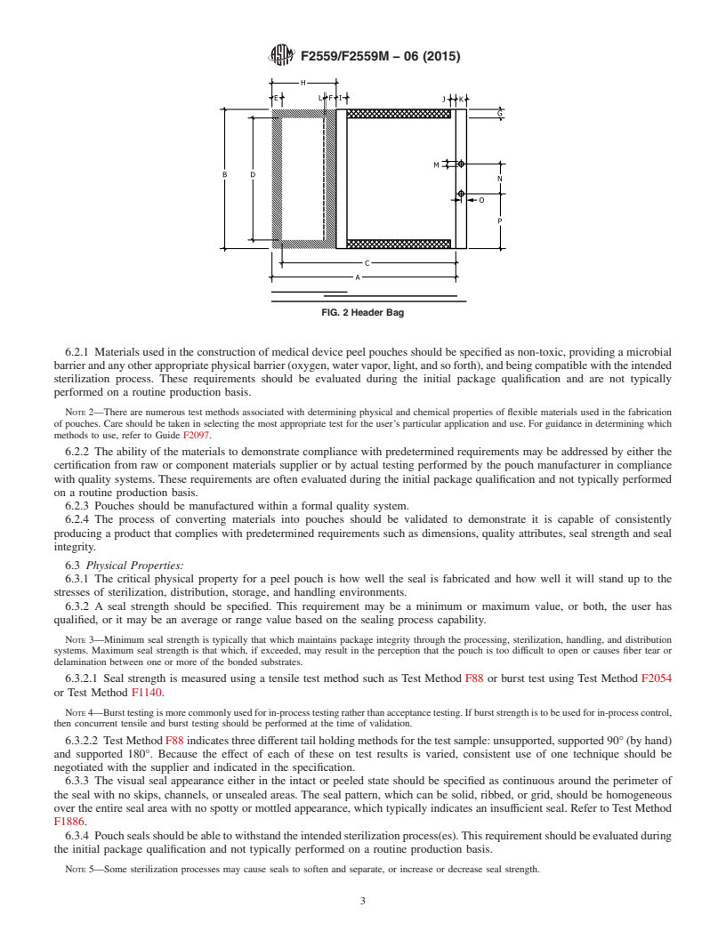 REDLINE ASTM F2559/F2559M-06(2015) - Standard Guide for  Writing a Specification for Sterilizable Peel Pouches