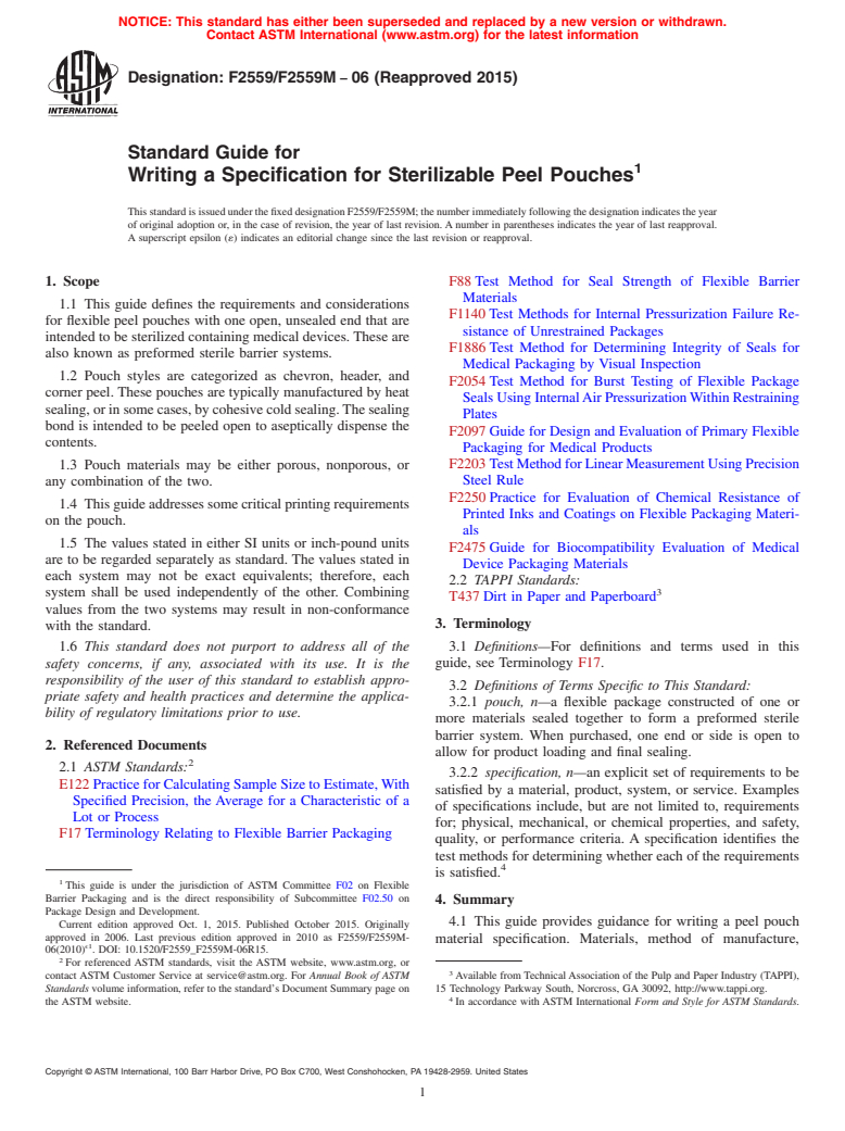 ASTM F2559/F2559M-06(2015) - Standard Guide for  Writing a Specification for Sterilizable Peel Pouches