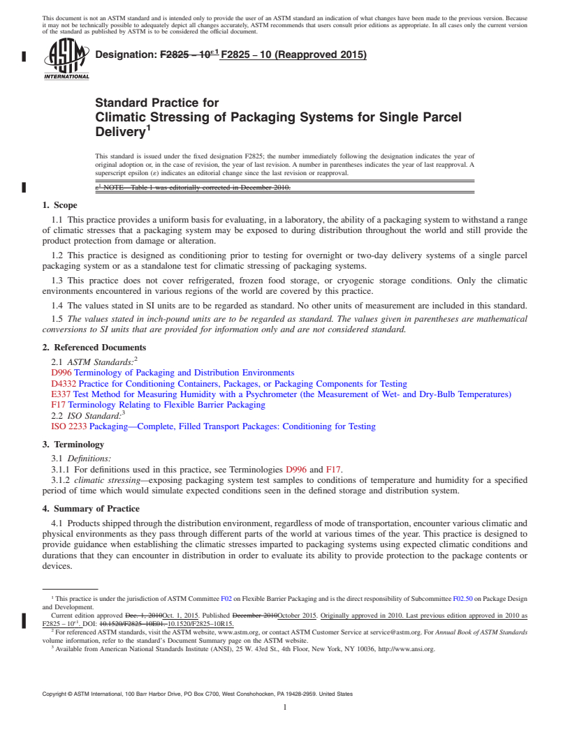 REDLINE ASTM F2825-10(2015) - Standard Practice for  Climatic Stressing of Packaging Systems for Single Parcel Delivery