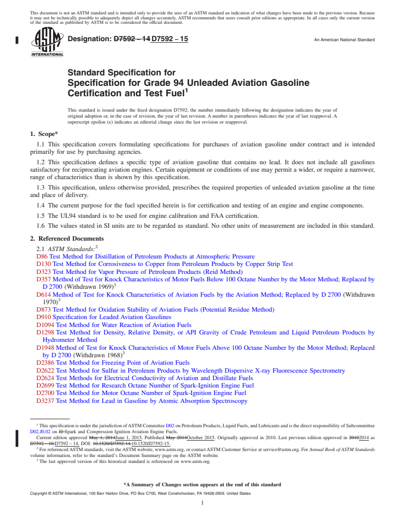 REDLINE ASTM D7592-15 - Standard Specification for  Specification for Grade 94 Unleaded Aviation Gasoline Certification  and Test Fuel