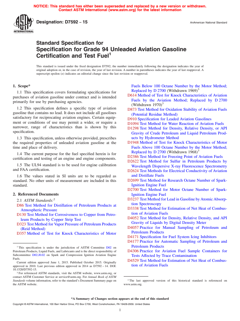 ASTM D7592-15 - Standard Specification for  Specification for Grade 94 Unleaded Aviation Gasoline Certification  and Test Fuel