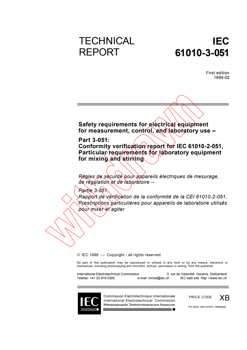 IEC TR 61010-3-051:1999 iec61010-3-051{ed1.0}en - IEC TR 61010-3-051:1999 - Safety requirements for electrical equipment for measurement, control, and laboratory use - Part 3-051: Conformity verification report for IEC 61010-2-051, Particular requirements for laboratory equipment for mixing and stirring
Released:2/26/1999
Isbn:2831845777