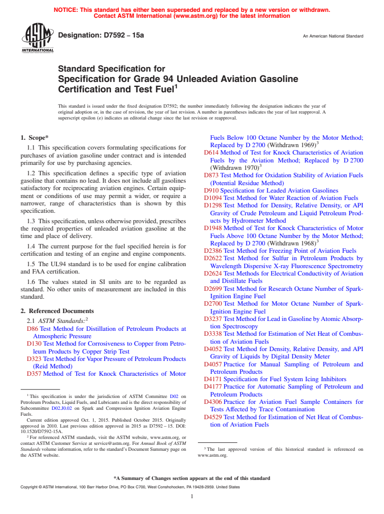 ASTM D7592-15a - Standard Specification for  Specification for Grade 94 Unleaded Aviation Gasoline Certification  and Test Fuel (Withdrawn 2016)