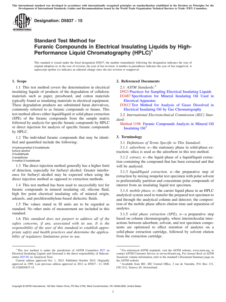 ASTM D5837-15 - Standard Test Method for  Furanic Compounds in Electrical Insulating Liquids by High-Performance   Liquid Chromatography (HPLC)