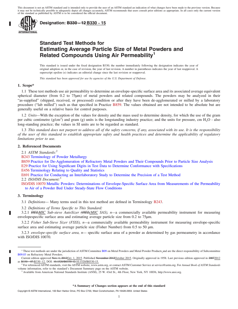 REDLINE ASTM B330-15 - Standard Test Methods for  Estimating Average Particle Size of Metal Powders and Related  Compounds Using Air Permeability