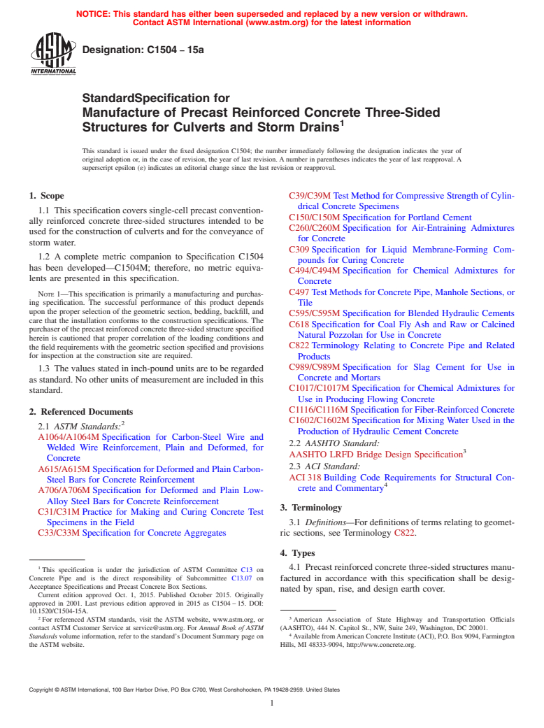 ASTM C1504-15a - Standard Specification for  Manufacture of Precast Reinforced Concrete Three-Sided Structures  for Culverts and Storm Drains
