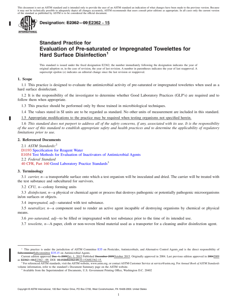 REDLINE ASTM E2362-15 - Standard Practice for  Evaluation of Pre-saturated or Impregnated Towelettes for Hard  Surface  Disinfection