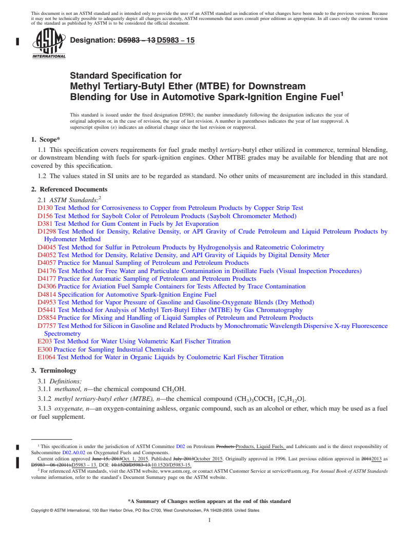 REDLINE ASTM D5983-15 - Standard Specification for  Methyl Tertiary-Butyl Ether (MTBE) for Downstream Blending   for Use in Automotive Spark-Ignition Engine Fuel